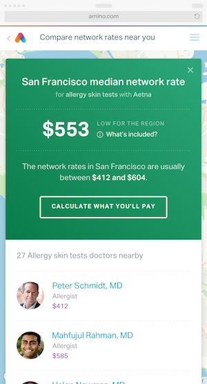 Amino, основанный в Сан-Франциско стартап,   бесплатный онлайн-инструмент для непосредственного общения с потребителем   для поиска врача, добавил модуль оценки стоимости к его предложению
